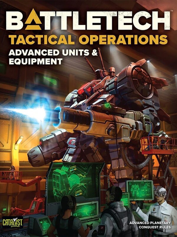 Catalyst Game Labs BattleTech Tactical Operations Advanced Units & Equipment