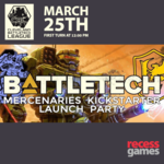 Catalyst Game Labs BattleTech Mercenaries Launch Party