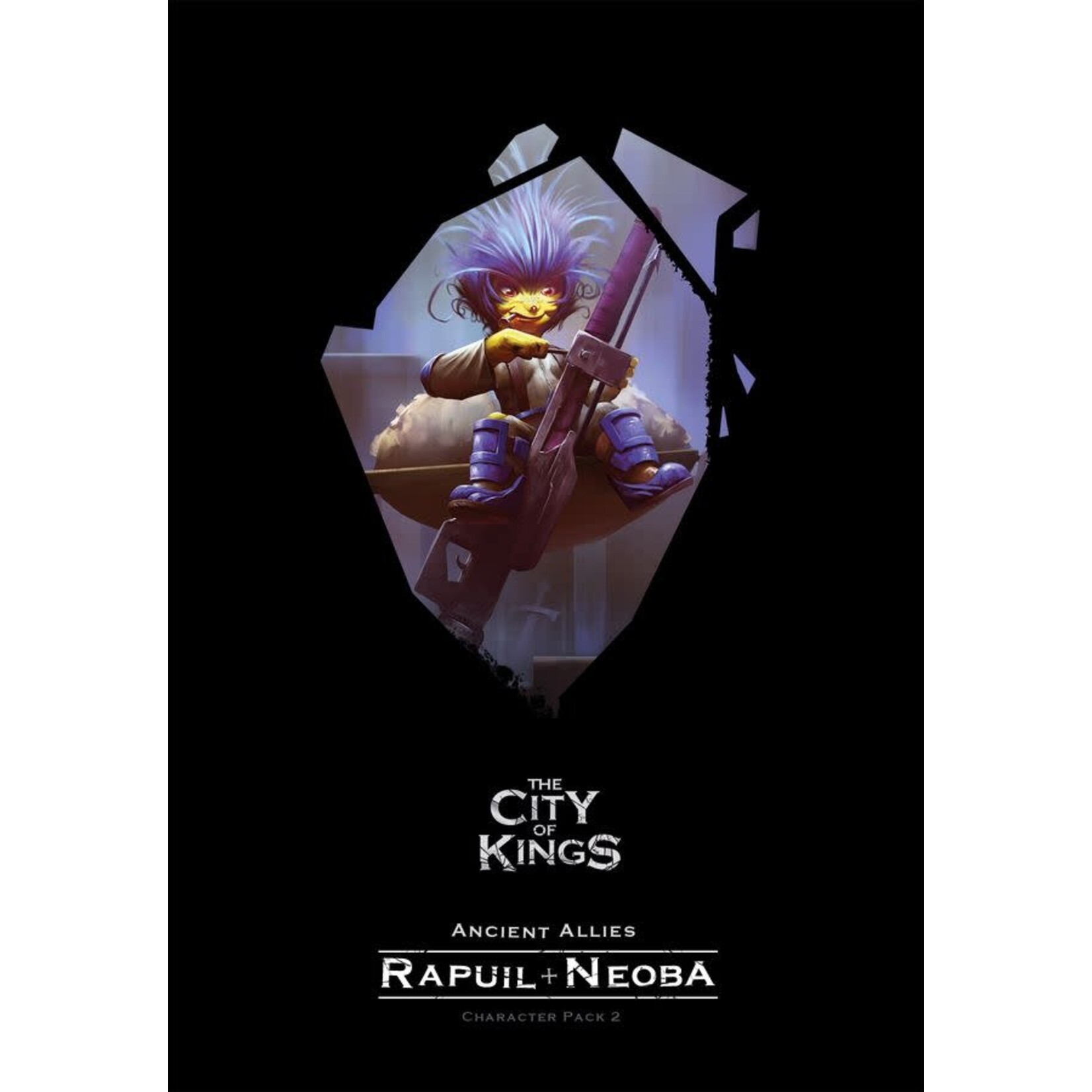 The City of Games The City of Kings: Rapull Neoba #2