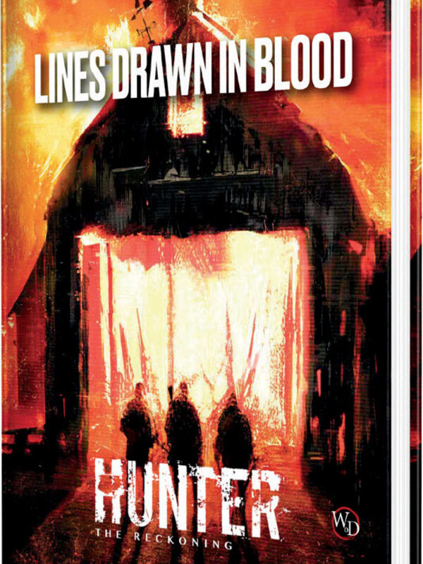 Renegade Game Studios Hunter The Reckoning RPG Lines Drawn in Blood Chronicle Book