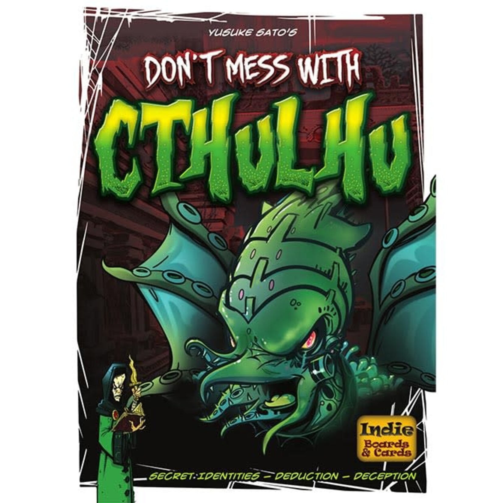 Indie Boards & Cards Don't Mess with Cthulhu
