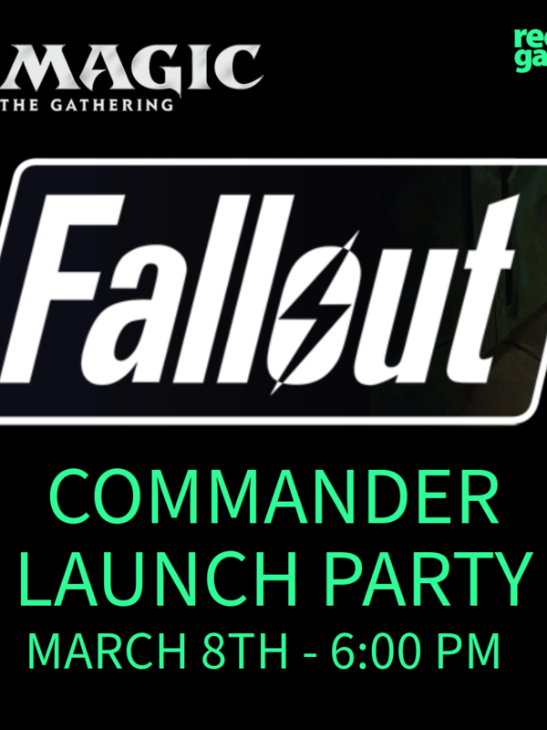 Magic: The Gathering Fallout Commander Launch Party