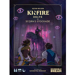 Incredible Dream Kinfire Delve Scorn's Stockade