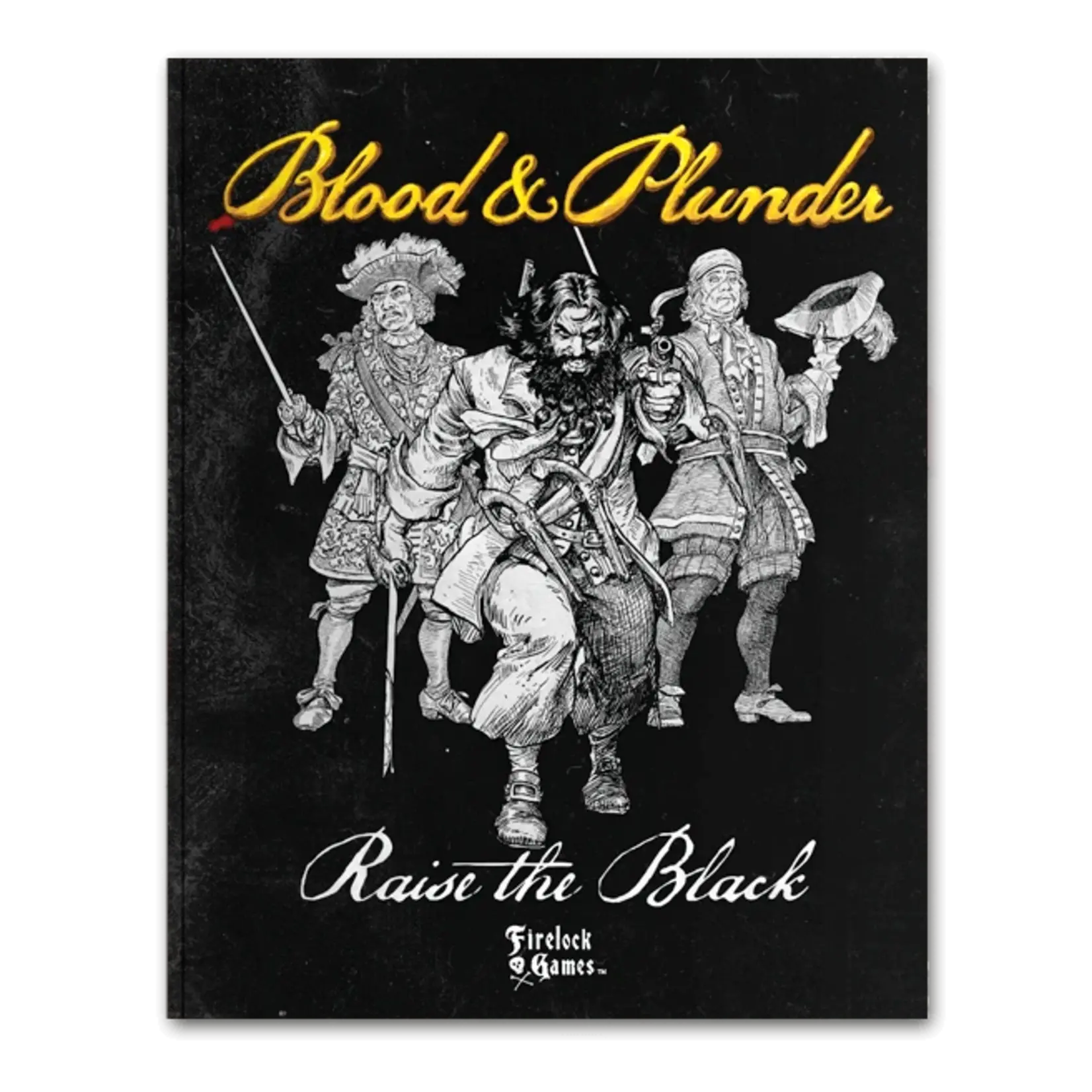 Firelock Games Blood & Plunder Raise the Black Expansion Book