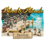 Firelock Games Blood & Plunder French Nationality Set