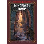 PENGUIN RANDOM HOUSE LLC Dungeons & Dragons RPG: A YA`s Guide - Dungeons and Tombs