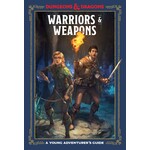 PENGUIN RANDOM HOUSE LLC Dungeons & Dragons RPG: A YA`s Guide - Warriors and Weapons