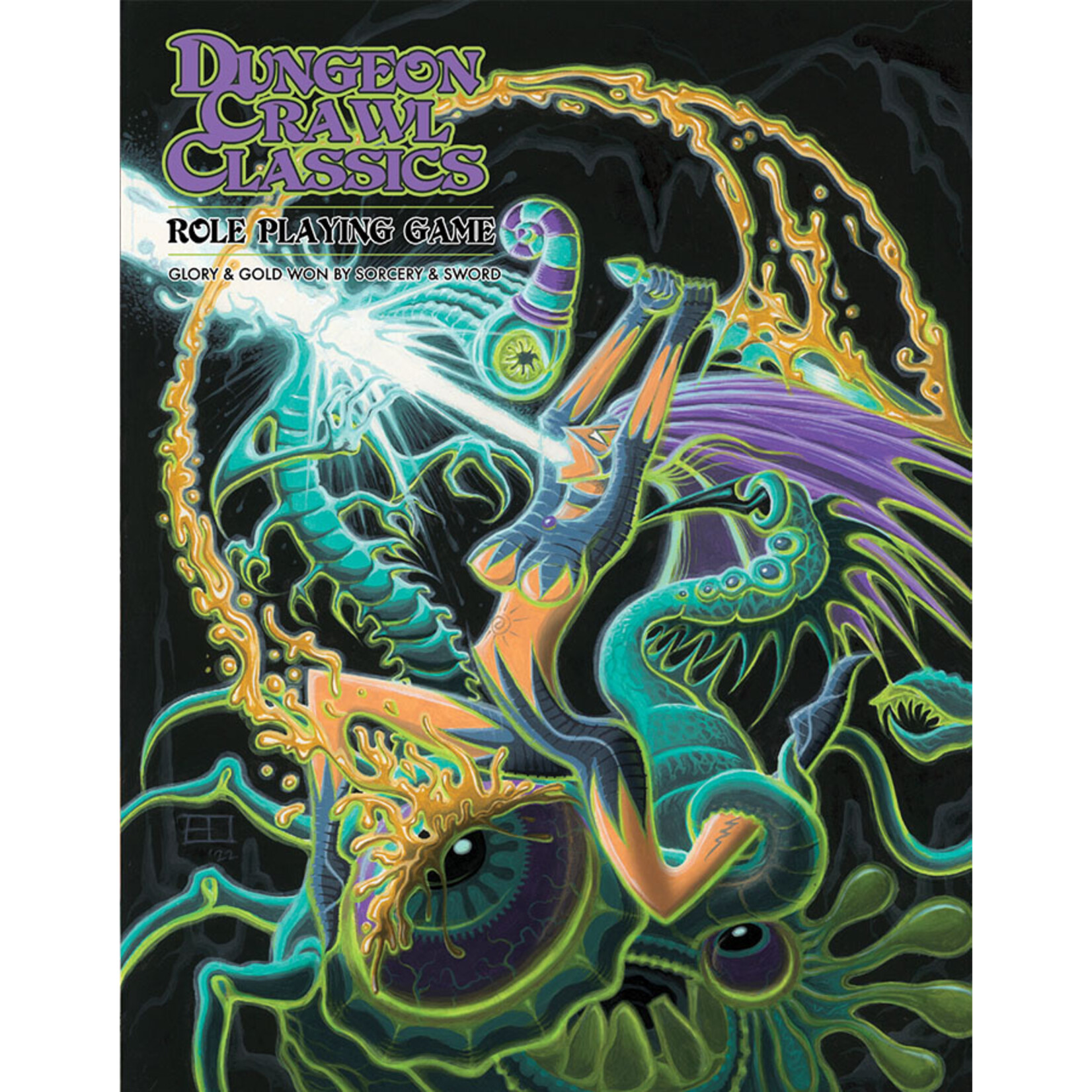 Dungeon Crawl Classics RPG: Core Rulebook (Erol Otis Hardcover)