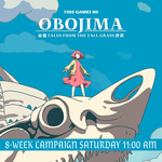 WOTC D&D RPG Campaign - Obojima: Tales from the Tall Grass