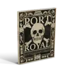 Firelock Games Port Royal Rulebook
