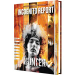 Renegade Game Studios Hunter The Reckoning RPG: Incognito Report Sourcebook