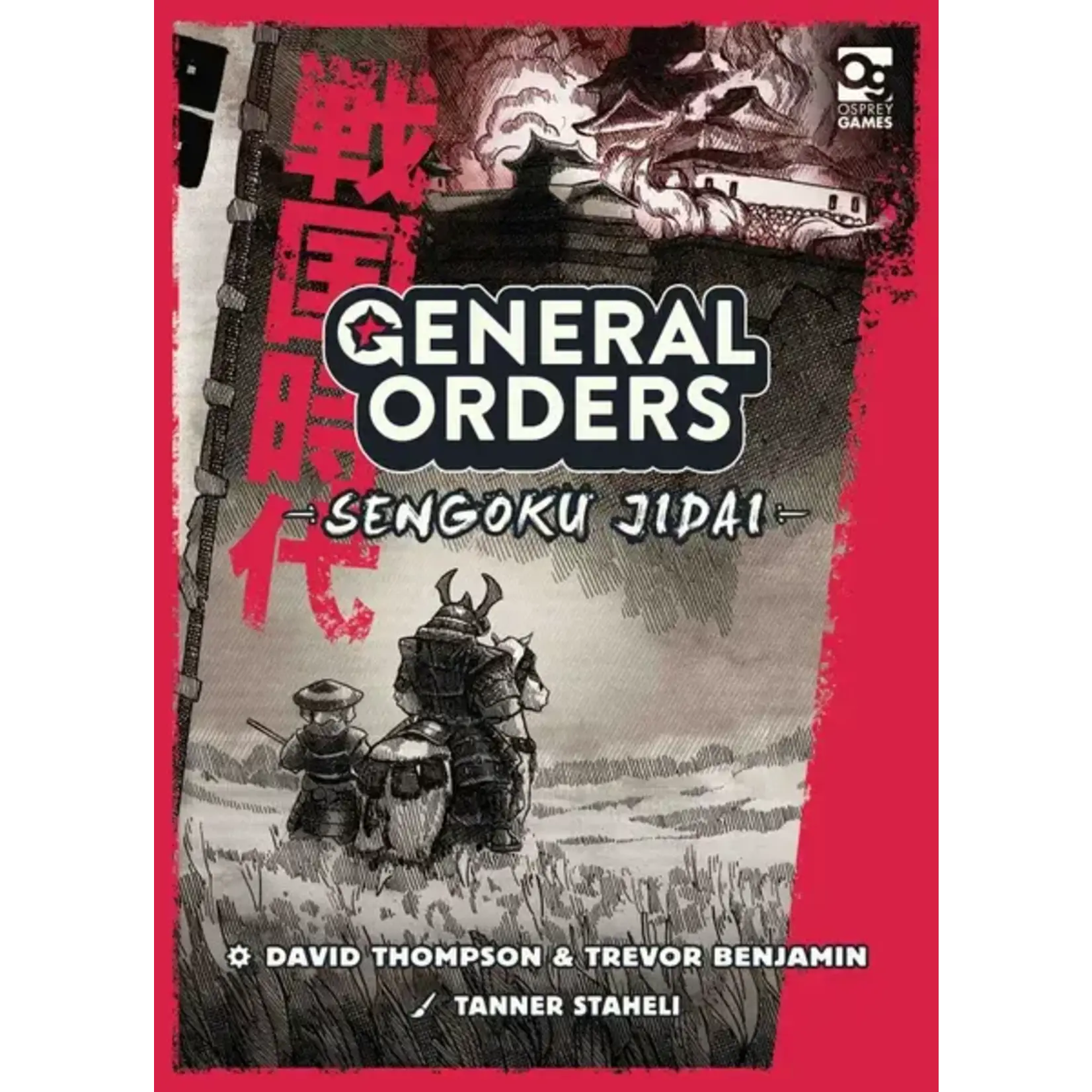 OSPREY PUBLISHING General Orders: Sengoku Jidai