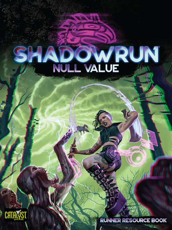 Catalyst Game Labs Shadowrun RPG Null Value