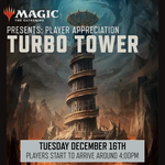 WOTC MTG Magic Presents: Player Appreciation - Turbo Tower