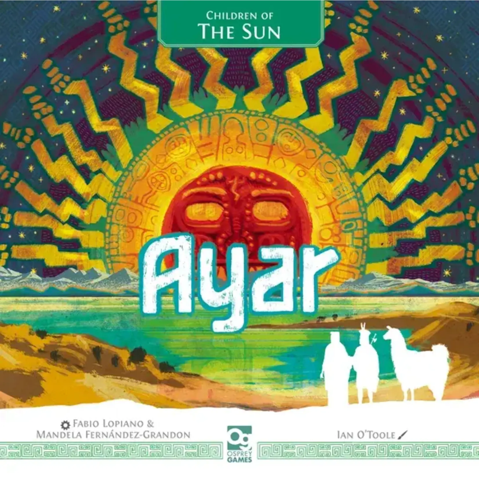 OSPREY PUBLISHING Ayar Children of the Sun