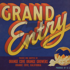Grand Entry Brand Orange Cove Orange Growers CA