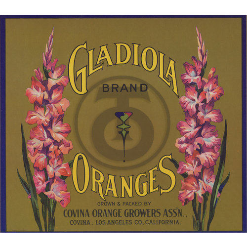 Gladiola Brand Oranges Covina Orange Growers Assn