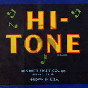 Hi-Tone Brand Bennett Fruit Co Upland CA