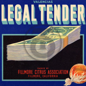 Legal Tender Valencias Sunkist Fillmore Citrus Assn CA