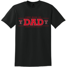 First Bank of Dad Short Sleeve T-Shirt