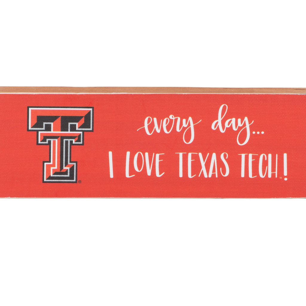 Glory Haus Every Day I Love Wood Block