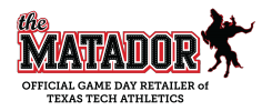 The Matador - Official Gameday Retailer of Texas Tech Athletics
