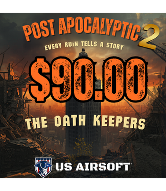Post Apocalyptic 2 ( The Oath Keepers)