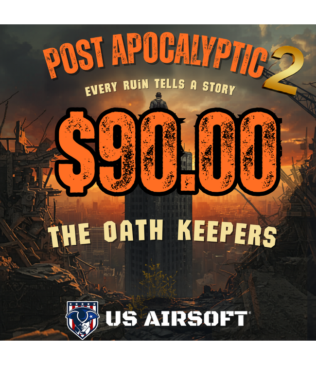 Post Apocalyptic 2 ( The Oath Keepers)