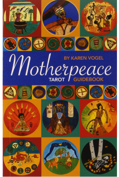 MotherPeace Tarot Guidebook