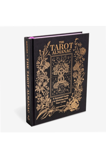 The Tarot Almanac : A Seasonal Guide to Divining