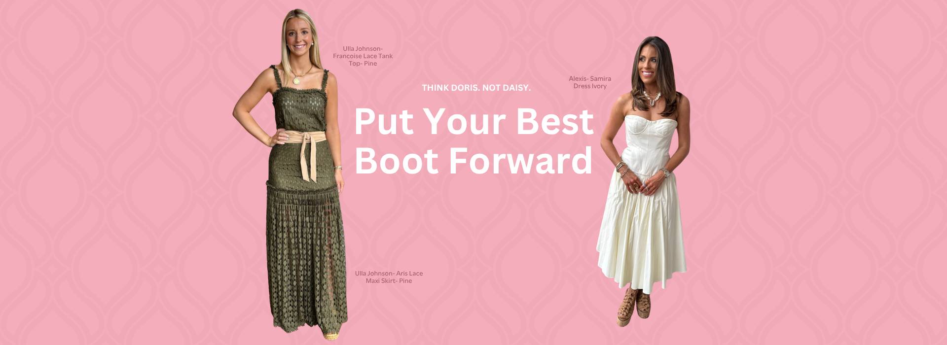 Put your best<br/>boot forward
