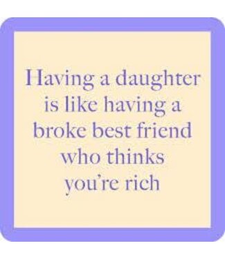 Drinks on Me Coasters Broke Best Friend Coaster