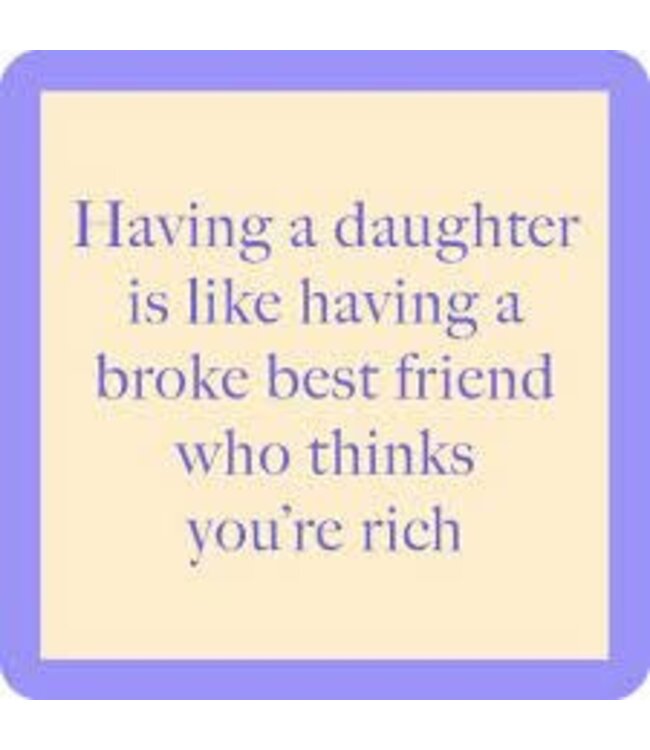 Broke Best Friend Coaster