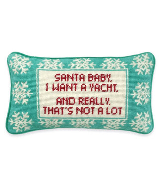 Furbish Santa I Want a Yacht Needlepoint Pillow