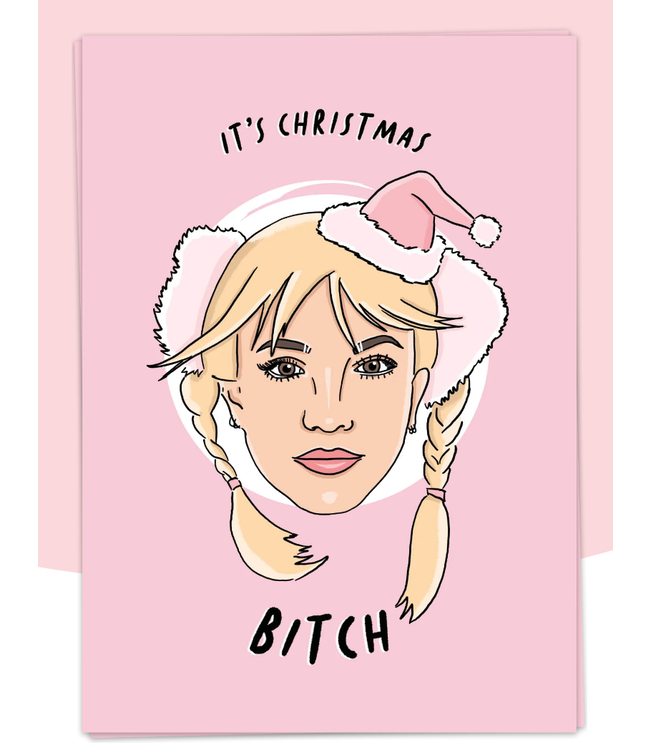 Christmas Bitch Greeting Card