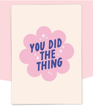 kaart Blanche Did The Thing Greeting Card
