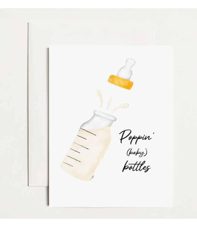 Poppin' (baby) Bottles Card