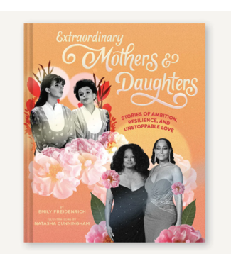 Hachette Extraordinary Mothers and Daughters