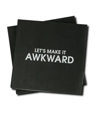 Chez Gagne Let's Make it Awkward Napkins