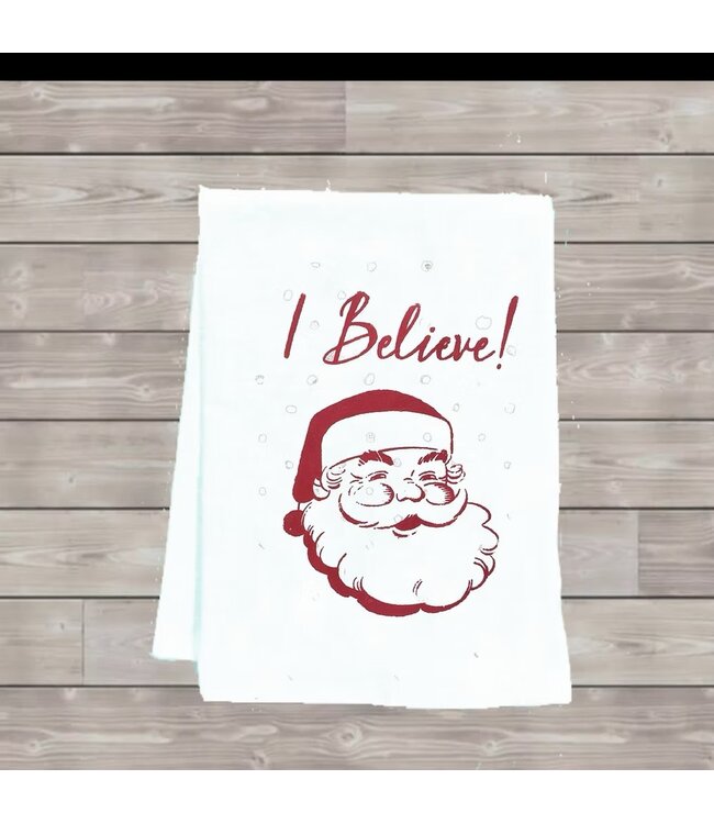 I Believe Santa Tea Towel
