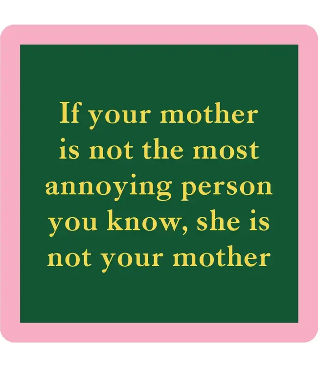 Annoying Person Coaster