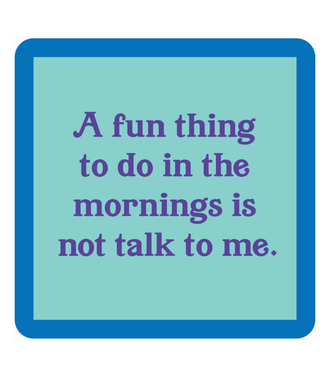 Drinks on Me Coasters Not Talk Coaster