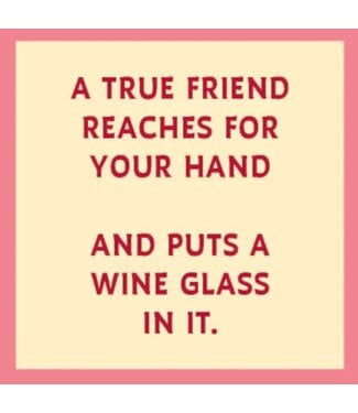 Drinks on Me Coasters Put A Wine Glass Coaster