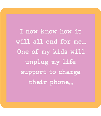 Drinks on Me Coasters Unplug Life Support Coaster