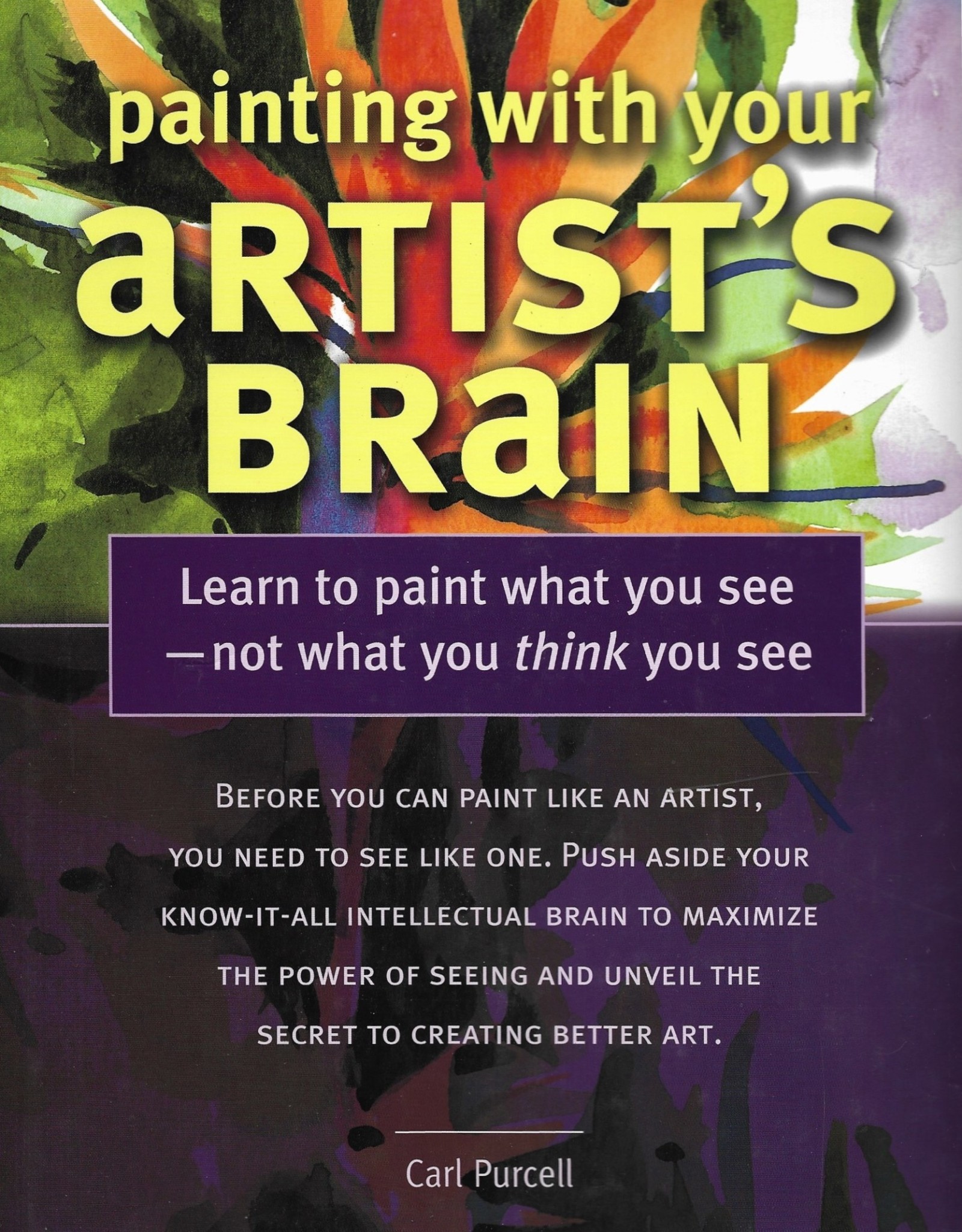 Painting with Your Artist's Brain