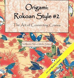 Origami: Rokoan Style #2: The Art of Connecting Cranes