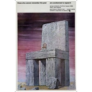 CONTAINER CORP GREAT IDEAS: MAGRITTE/SANTAYANA POSTER