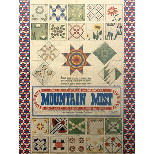 MOUNTAIN MIST QUILTING POSTER MOUNTAIN MIST QUILTING POSTER
