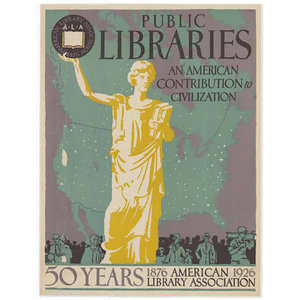 PUBLIC LIBRARIES 1926 ALA POSTER