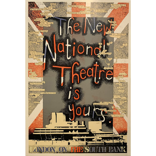 Phillips, Tom NEW NATIONAL THEATRE IS YOURS POSTER